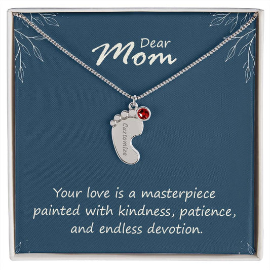 Engraved Baby Feet Necklace with Birthstone - Mom, Your Love Is A Masterpiece