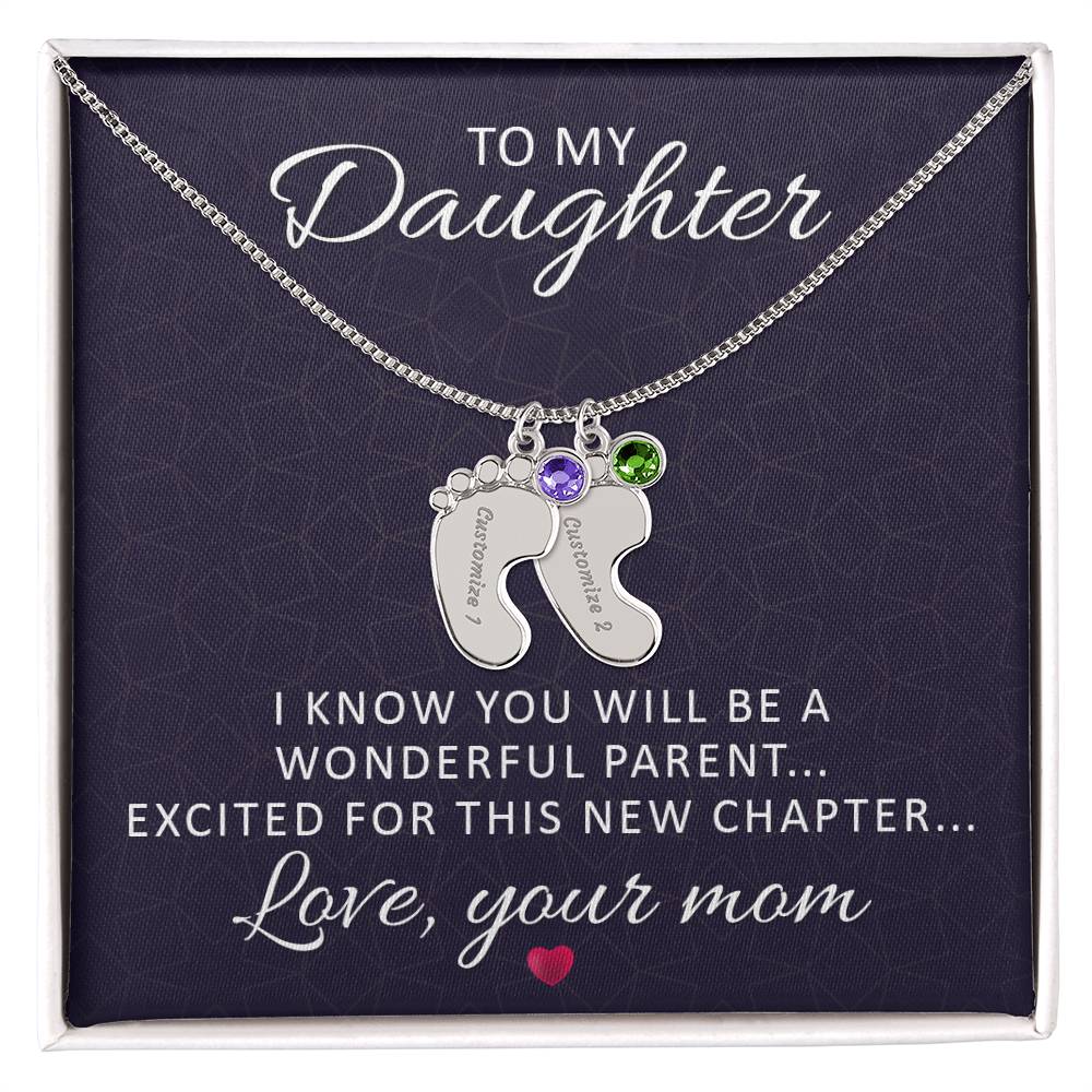 Engraved Baby Feet Necklace with Birthstone - I Know You Will Be A Wonderful Parent