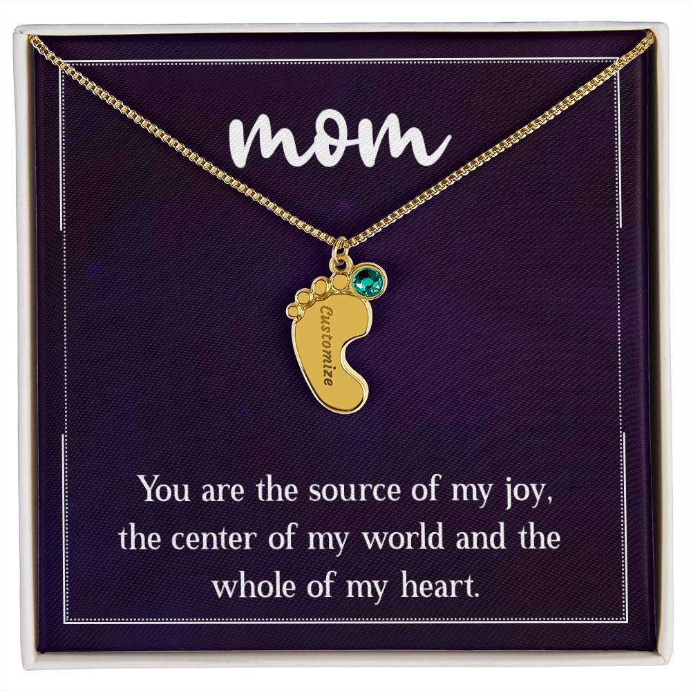 Engraved Baby Feet Necklace with Birthstone - Mom, You Are The Source Of My Joy
