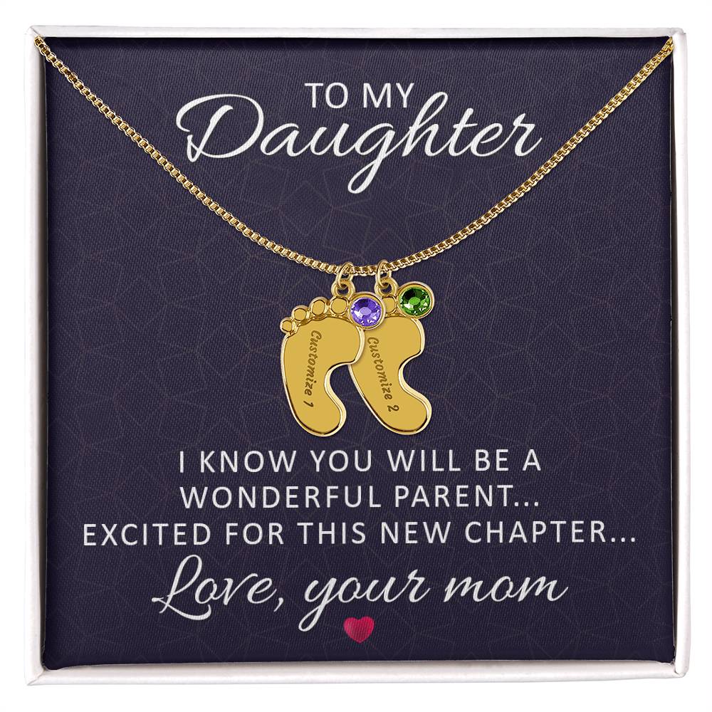 Engraved Baby Feet Necklace with Birthstone - I Know You Will Be A Wonderful Parent