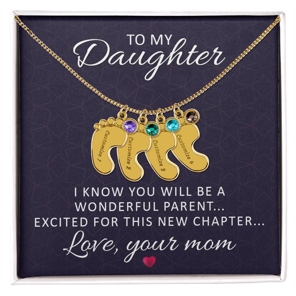 Engraved Baby Feet Necklace with Birthstone - I Know You Will Be A Wonderful Parent