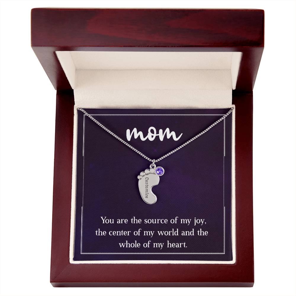 Engraved Baby Feet Necklace with Birthstone - Mom, You Are The Source Of My Joy