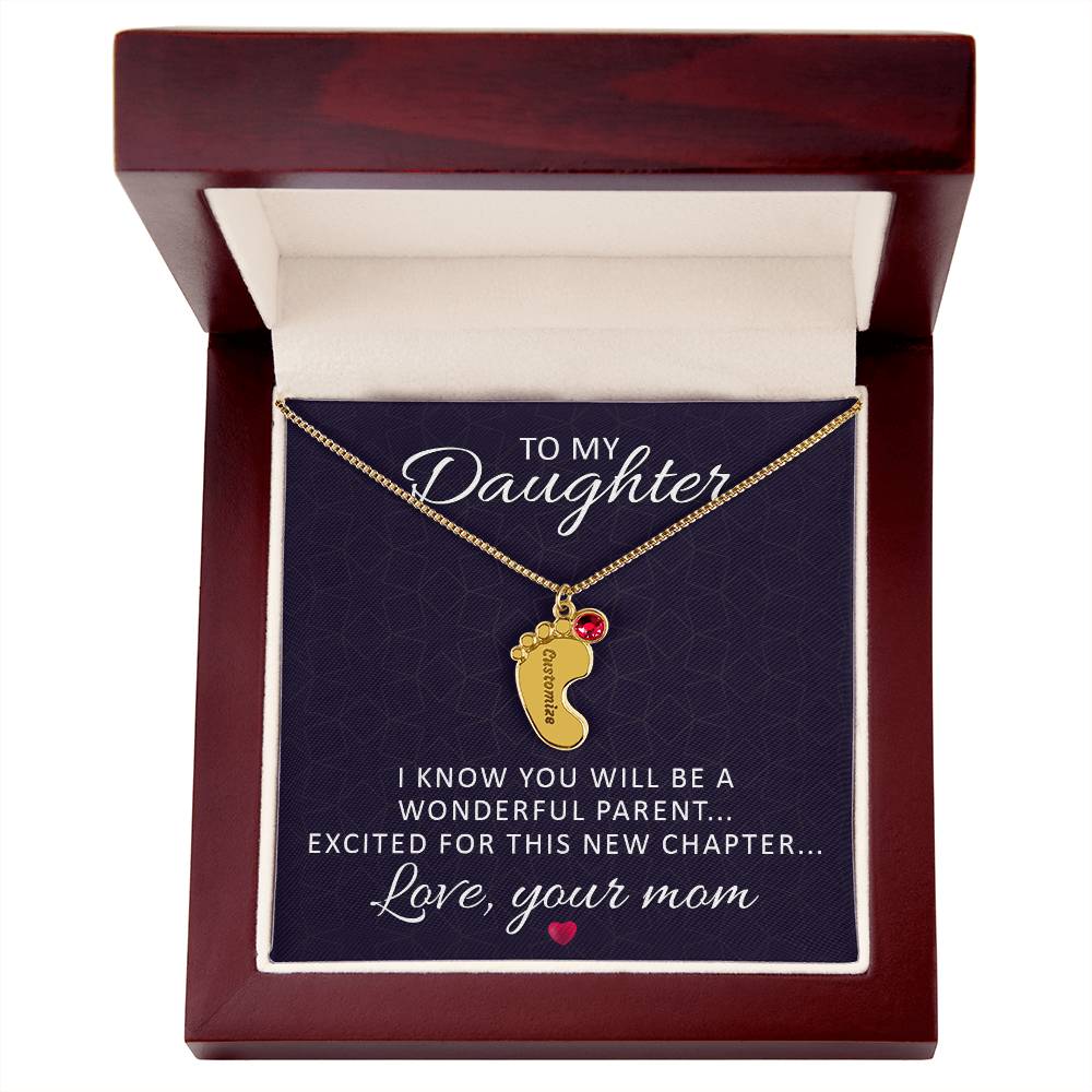 Engraved Baby Feet Necklace with Birthstone - I Know You Will Be A Wonderful Parent