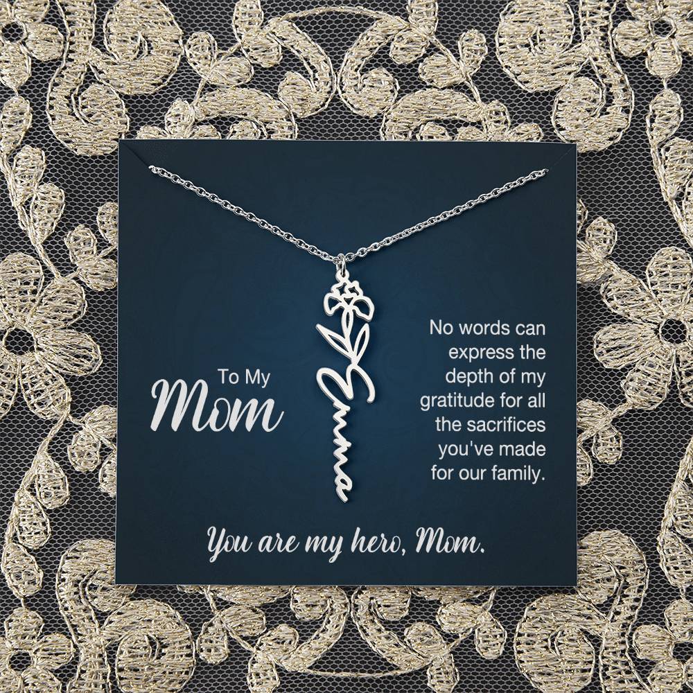 Flower Birth Month Name Necklace - My Mom, You Are My Hero