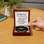 Men's "Love You Forever" Bracelet - To My Son