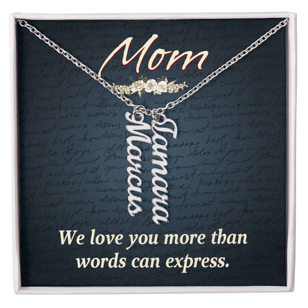 Personalized Vertical Multi Name Necklace - Mom We Love You