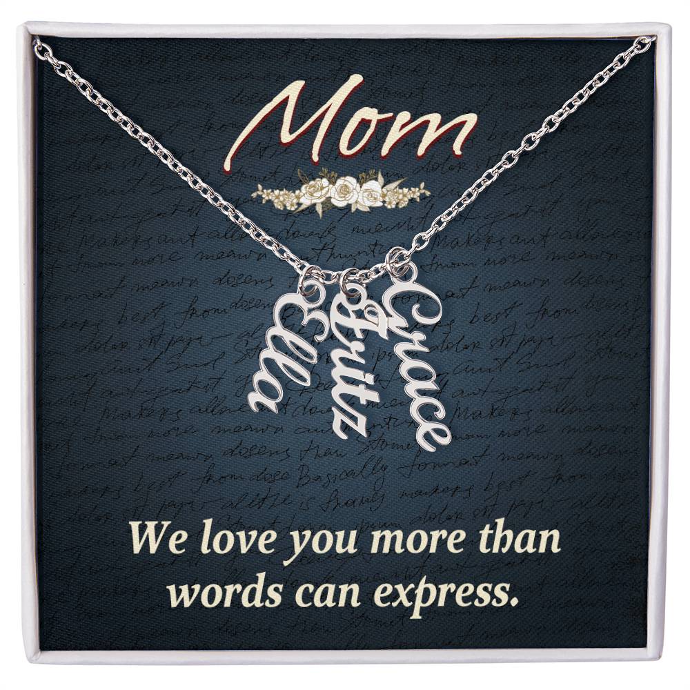 Personalized Vertical Multi Name Necklace - Mom We Love You