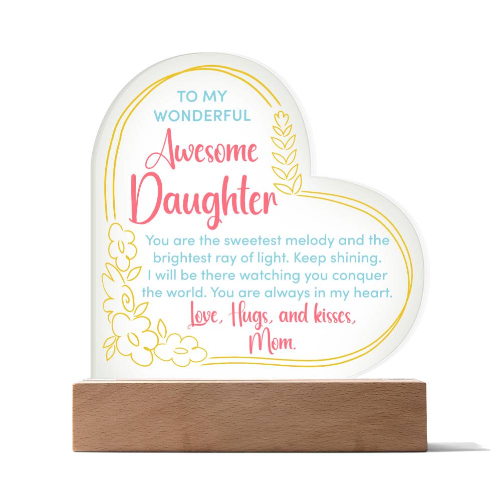 Acrylic Heart Plaque - To My Wonderful Daughter