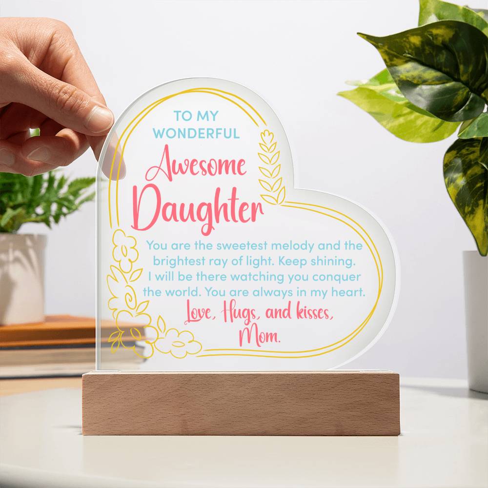 Acrylic Heart Plaque - To My Wonderful Daughter