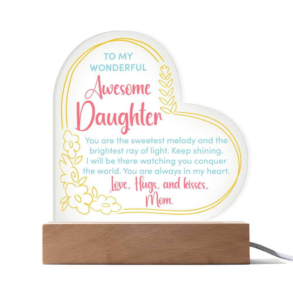 Acrylic Heart Plaque - To My Wonderful Daughter