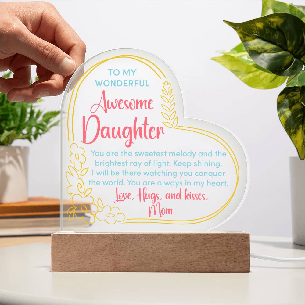 Acrylic Heart Plaque - To My Wonderful Daughter