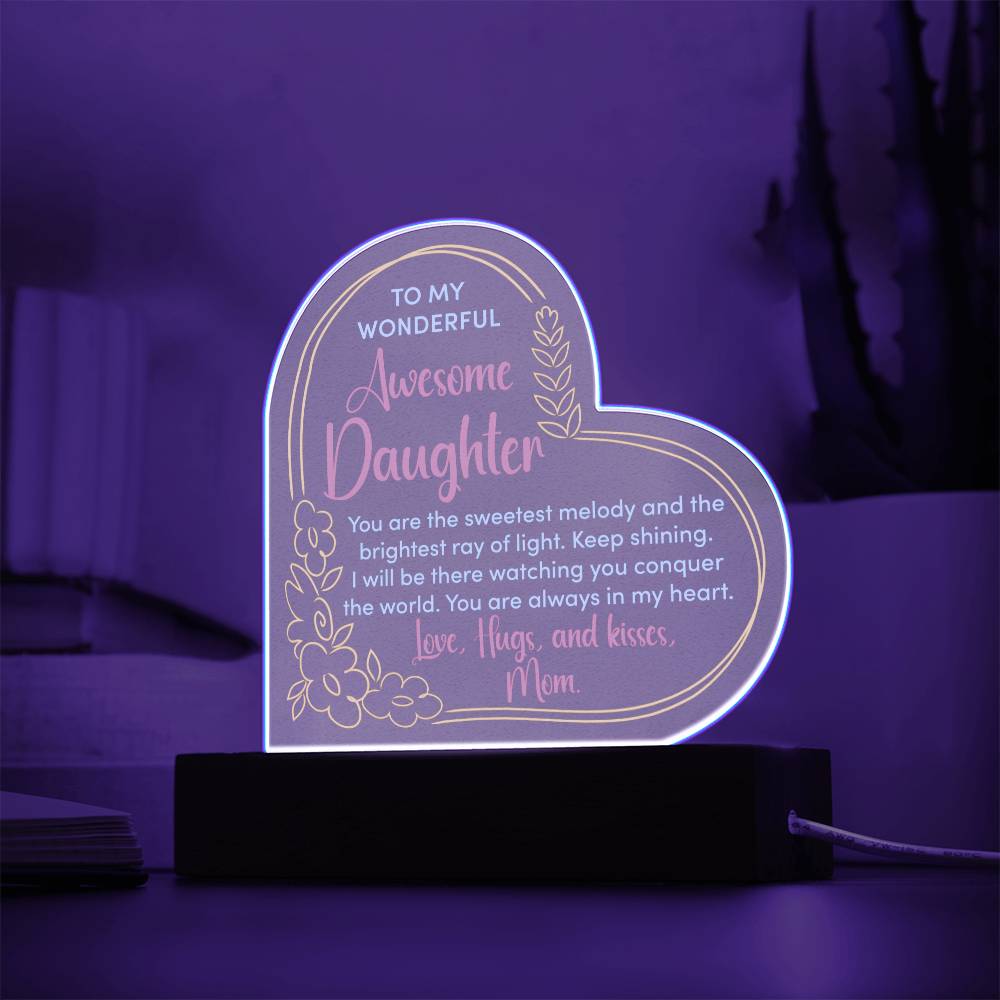 Acrylic Heart Plaque - To My Wonderful Daughter