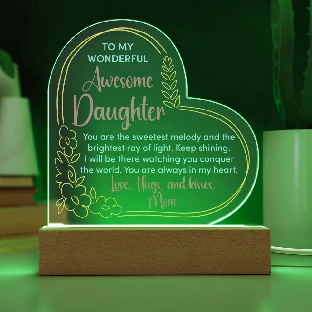 Acrylic Heart Plaque - To My Wonderful Daughter
