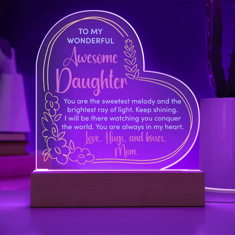 Acrylic Heart Plaque - To My Wonderful Daughter