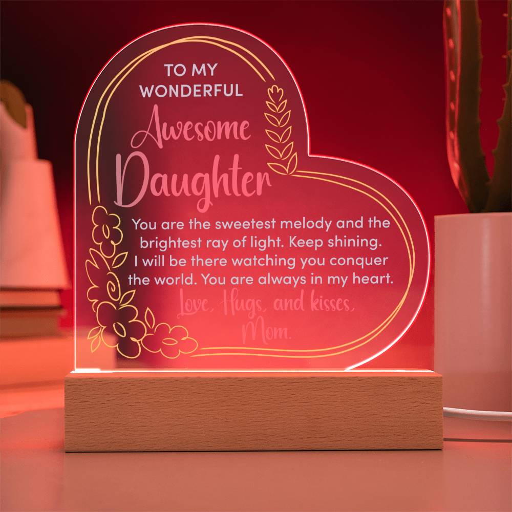 Acrylic Heart Plaque - To My Wonderful Daughter