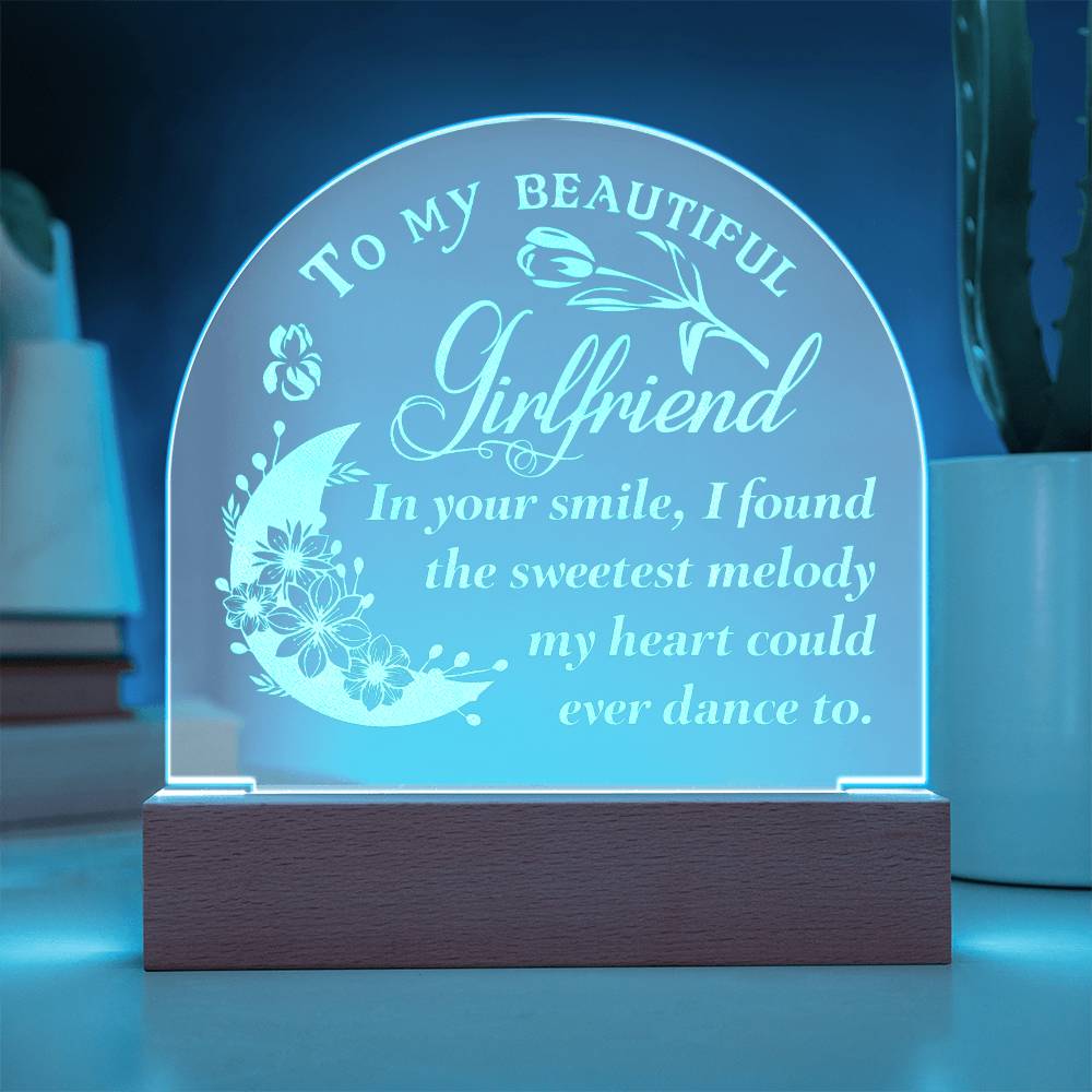 Engraved Acrylic Dome Plaque - To My Beautiful Girlfriend