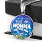 Circle Pendant Necklace - Ain't No Mama