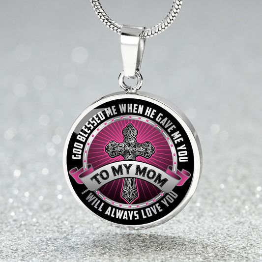 Circle Pendant Necklace - To My Mom