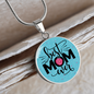 Circle Pendant Necklace - Best Mom Ever