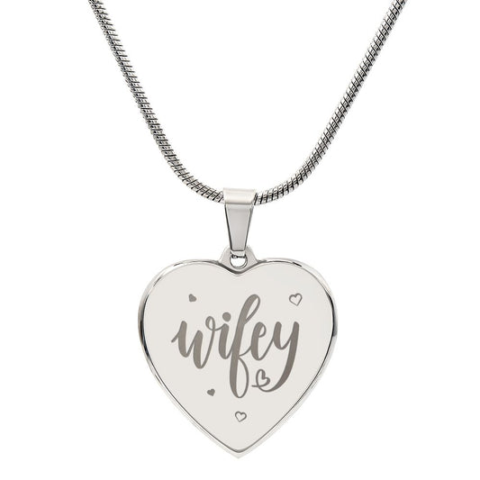 Engraved Heart Necklace - Wifey