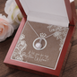 Eternal Hope Necklace - Matron of Honor Proposal
