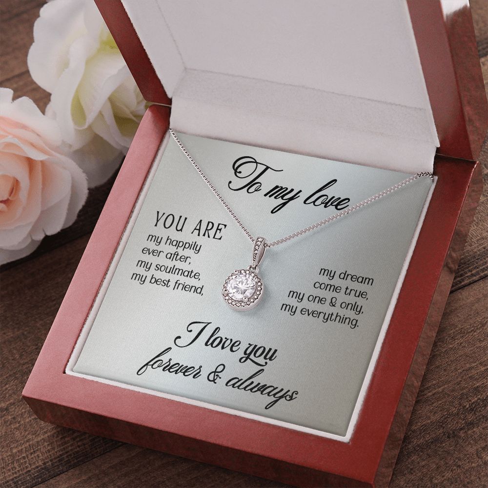 Eternal Hope Necklace - To My Love