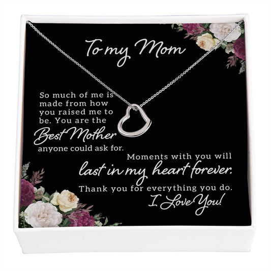 Delicate Heart Necklace - To Mom