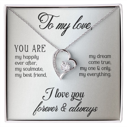 Forever Love Necklace - To My Love