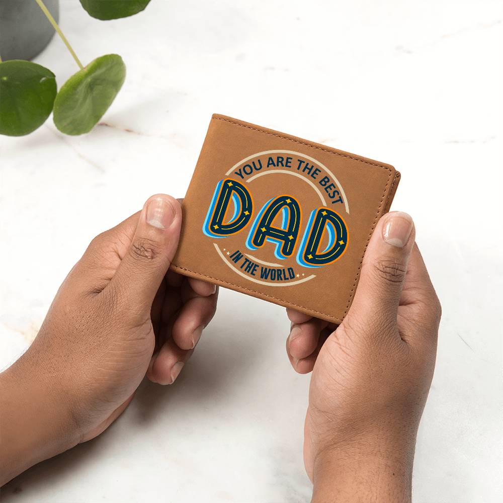 Graphic Leather Wallet For Dad -  You Are The Best Dad