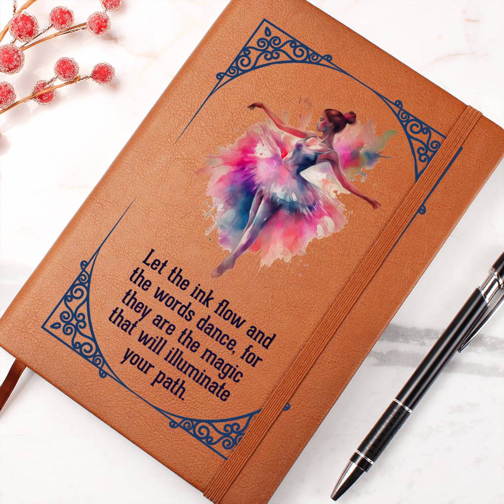 Ballerina Vegan Leather Journal -   Let The Ink Flow