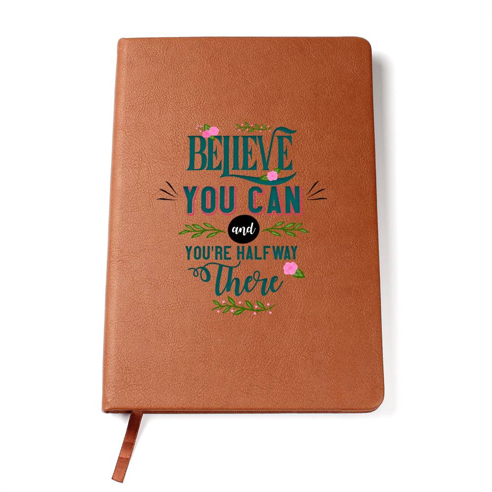 Vegan Leather Journal - Believe You Can