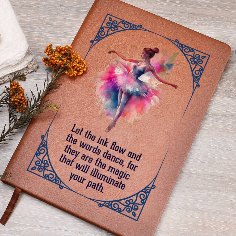 Ballerina Vegan Leather Journal -   Let The Ink Flow