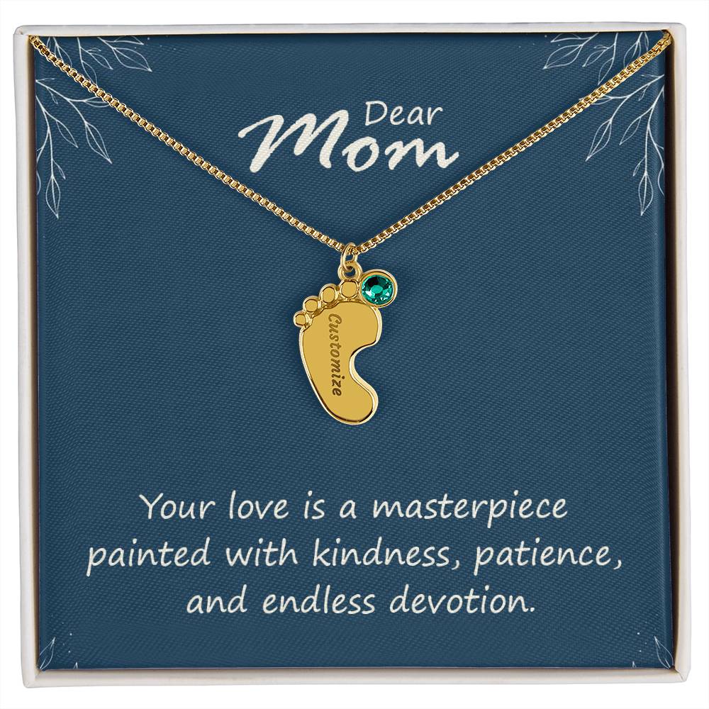 Engraved Baby Feet Necklace with Birthstone - Mom, Your Love  Is A Masterpiece