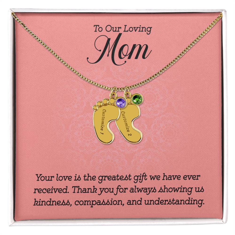 Engraved Baby Feet Necklace with Birthstone -To Our Loving Mom