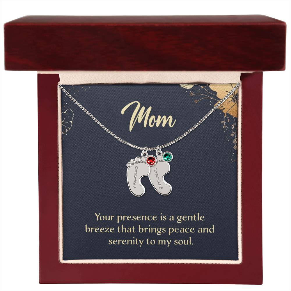 Engraved Baby Feet Necklace with Birthstone - Mom, Your Presence Is A Gentle Breeze