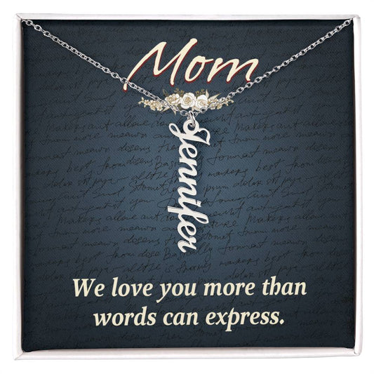 Personalized Vertical  Multi Name Necklace - Mom We Love You