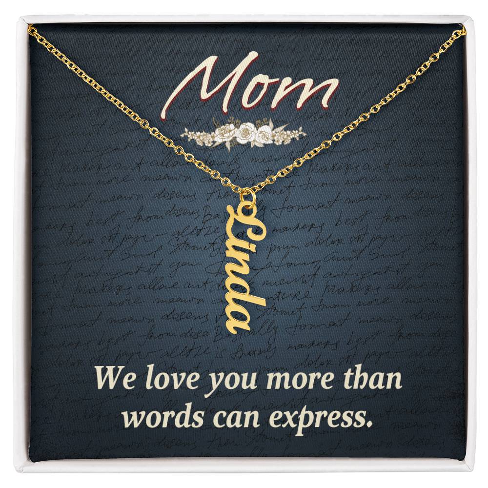 Personalized Vertical  Multi Name Necklace - Mom We Love You