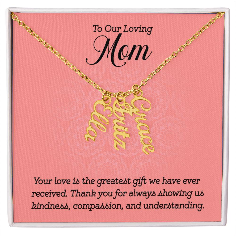 Personalized Vertical  Multi Name Necklace - To Our Loving Mom