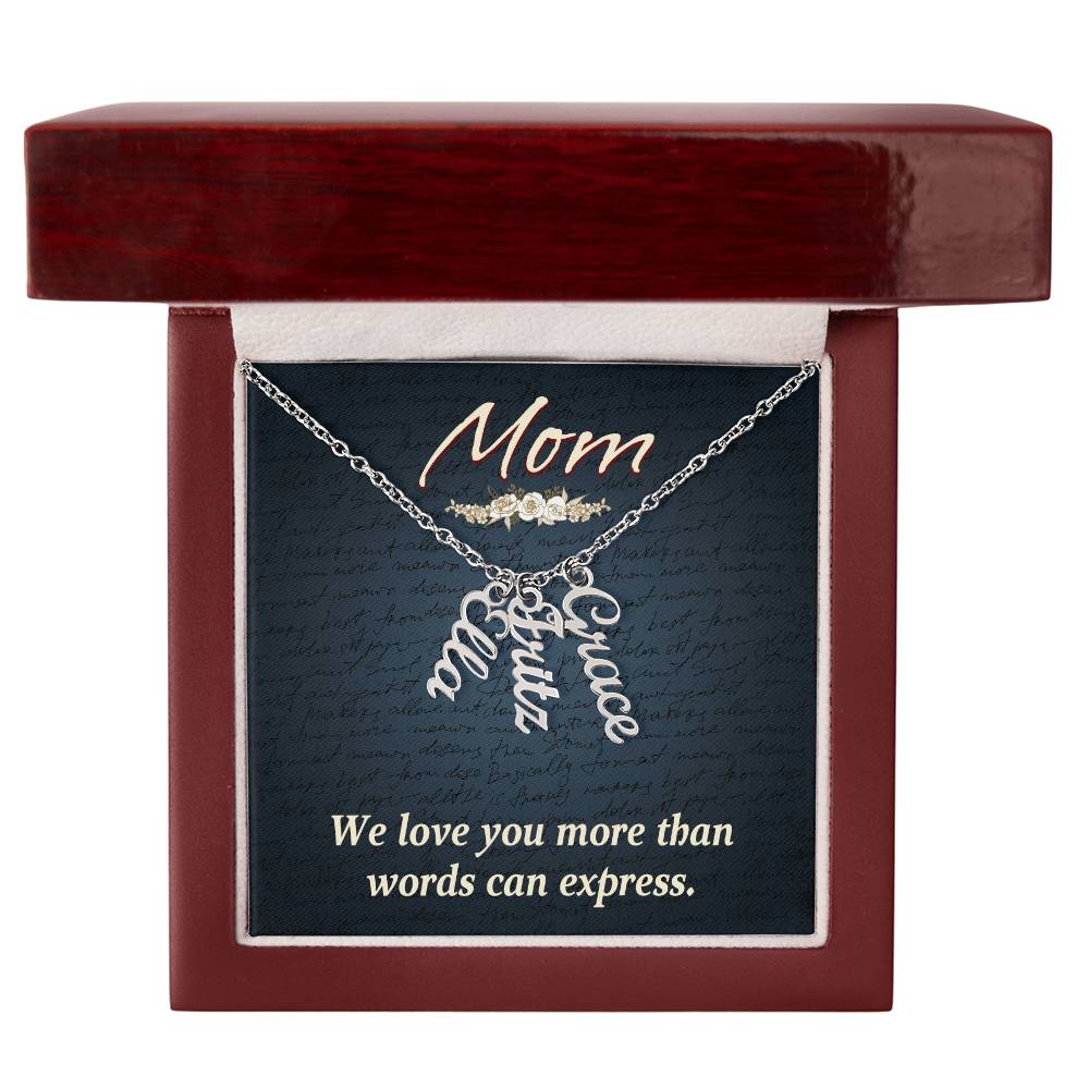 Personalized Vertical  Multi Name Necklace - Mom We Love You